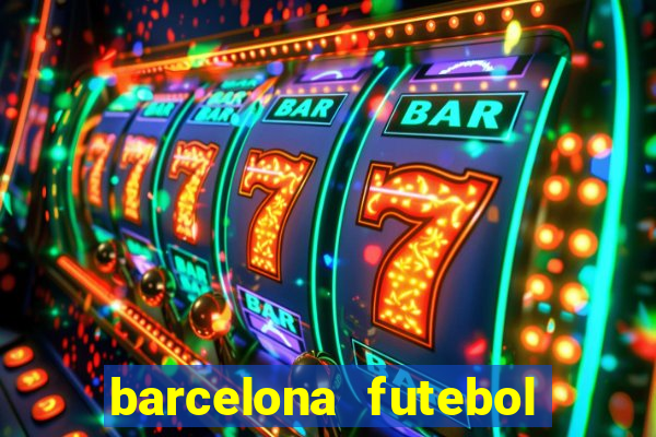 barcelona futebol play hd